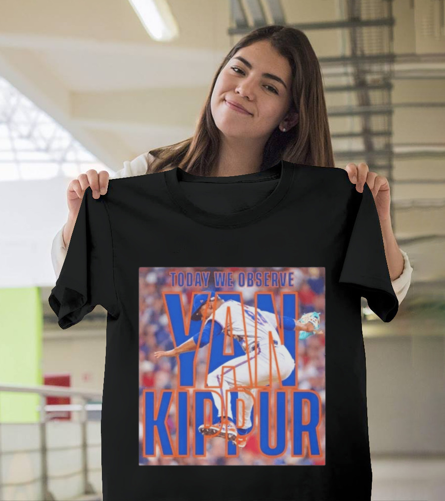 Today We Observe Yan Kippur New York Mets Baseball T-Shirt