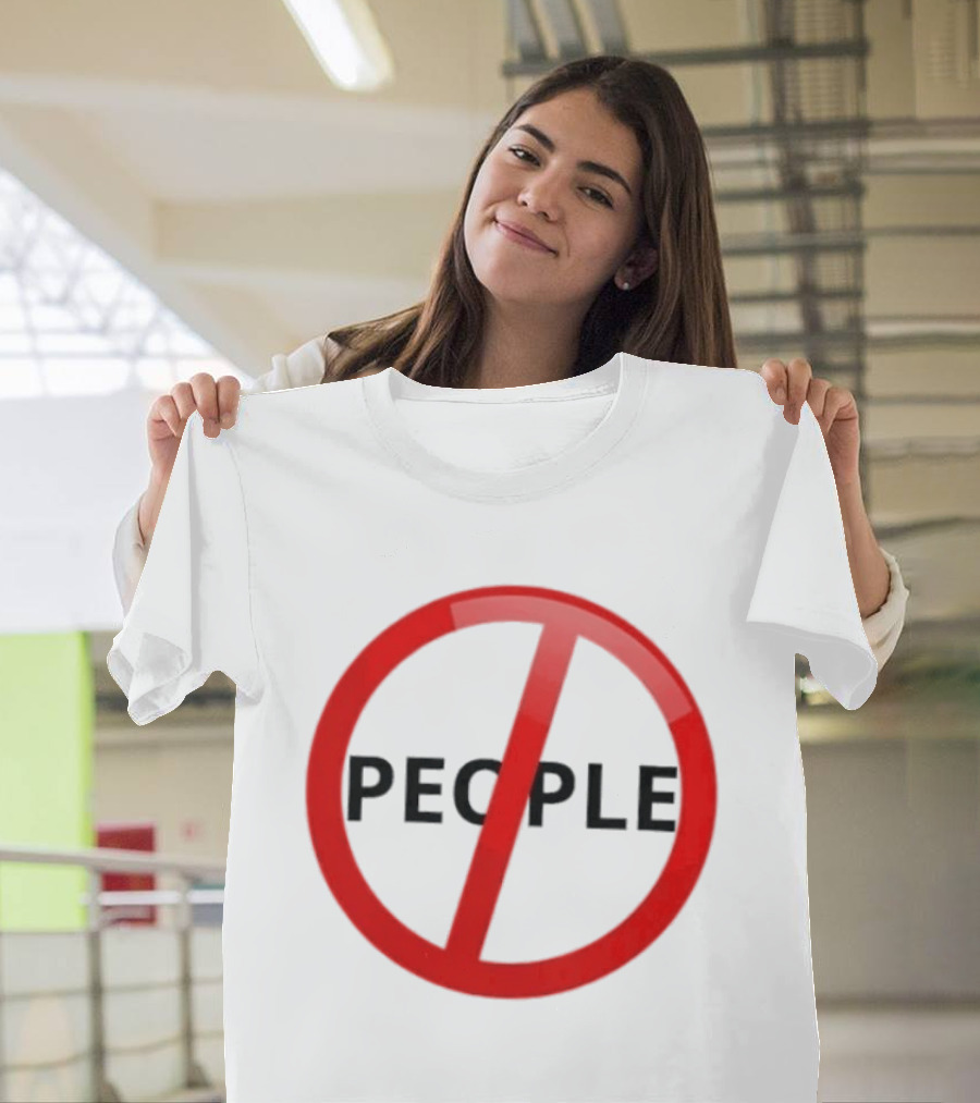 Anti People Prohibited Sign Introvert Social Distancing T-Shirt