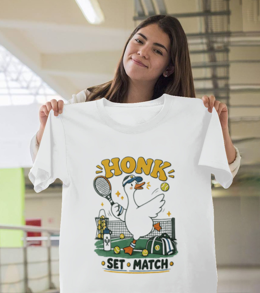 Honk Set Match Duck Playing Tennis Cartoon T-Shirt