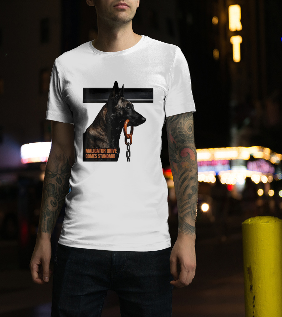 Maligator Drive Comes Standard Belgian Malinois Iron Bar Handler T-Shirt