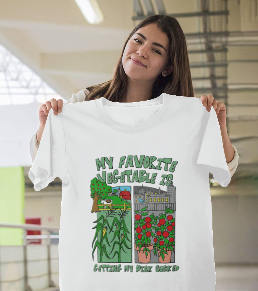 My Favorite Vegetable Is Getting My Dick Sucked Farm Scene City Rooftop Tomato Plants T-Shirt