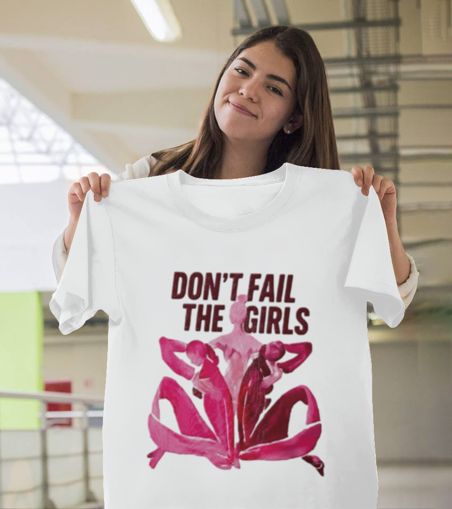 Don't Fail The Girls Susan G.Komen Breast Cancer Awareness T-Shirt