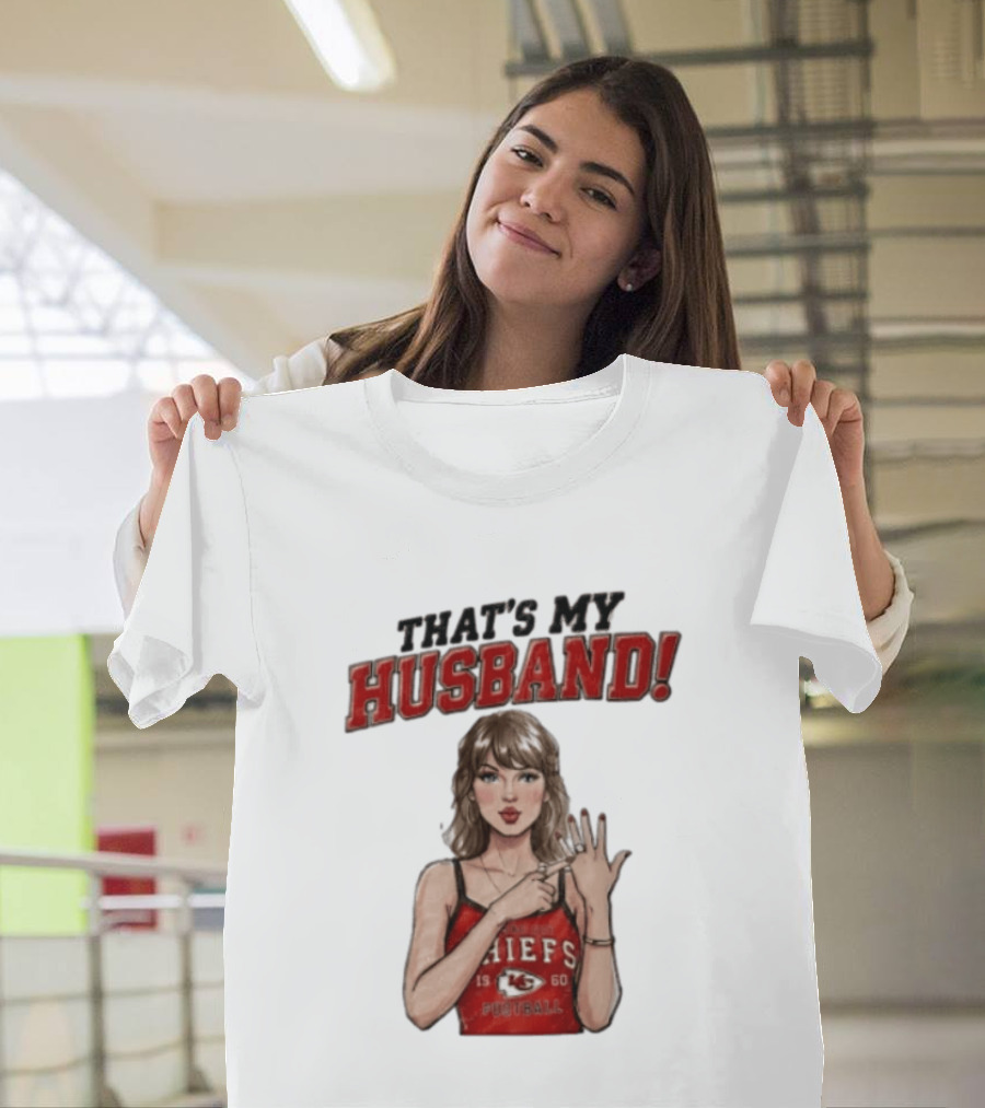 Taylor That's My Husband 87 Kansas City Chiefs Football T-Shirt