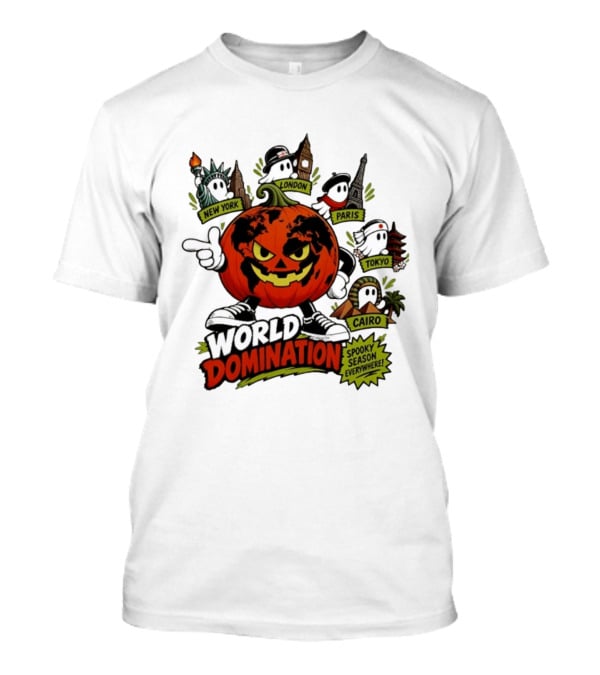 World Domination Pumpkin Spooky Season Everywhere New York London Paris Tokyo Cairo T-Shirt