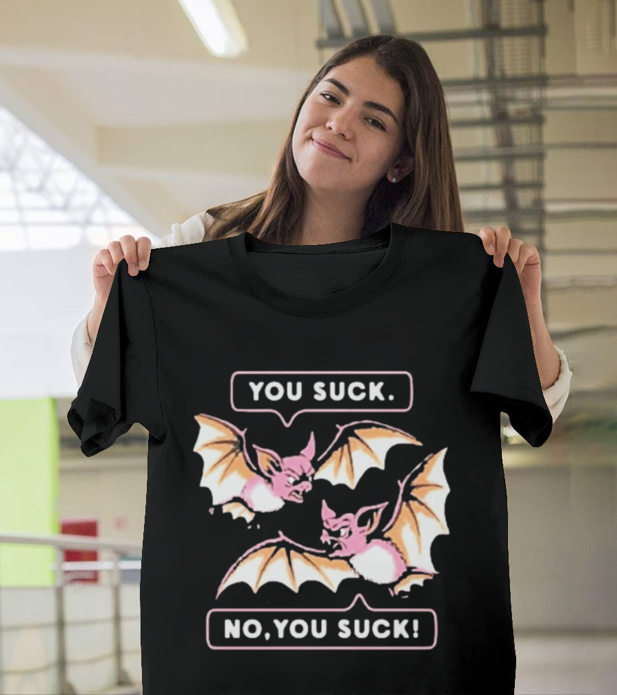 You Suck No You Suck Bats Sarcastic Halloween T-Shirt
