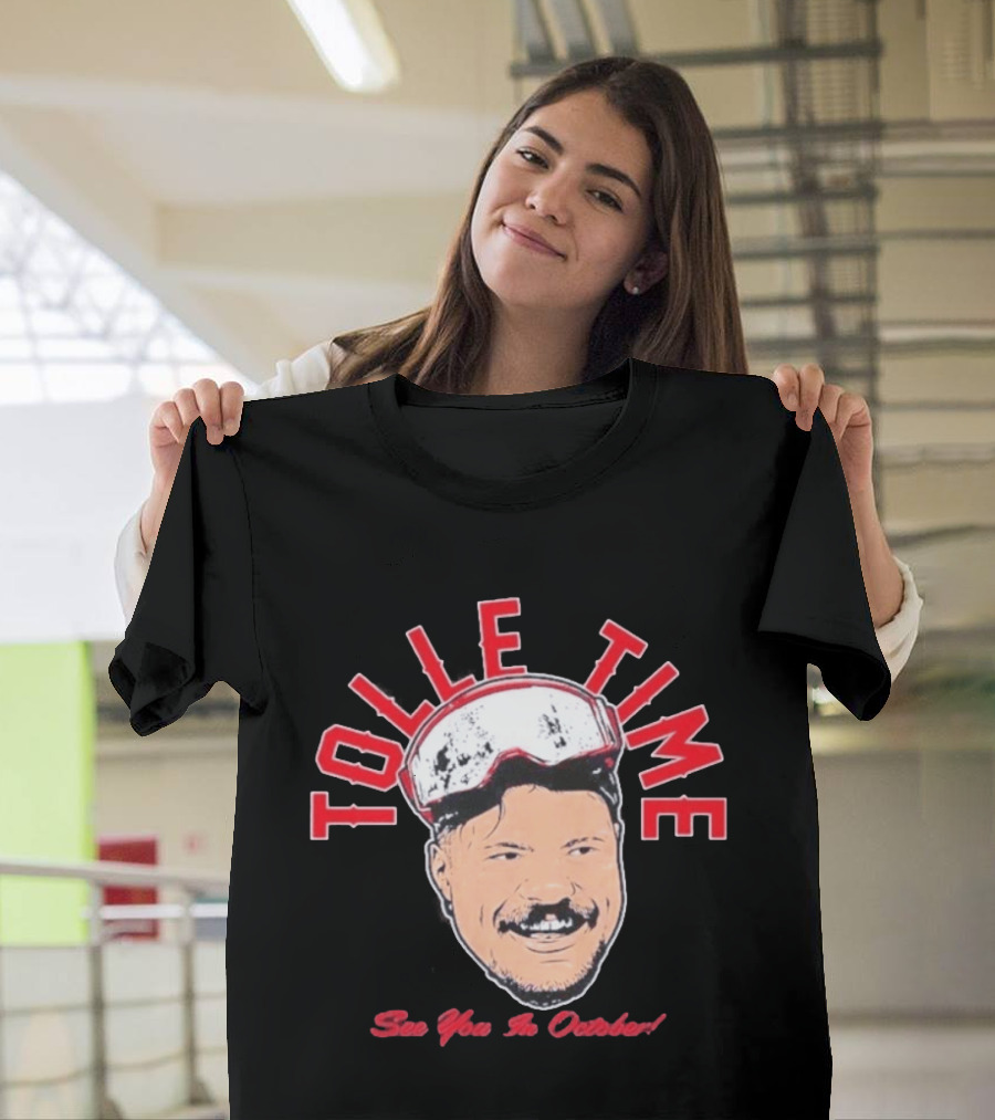 Tolle Time See You In October Boston Red Sox T-Shirt