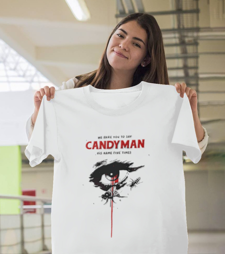 Candyman We Dare You To Say His Name Five Times Eye Bleeding Bees T-Shirt