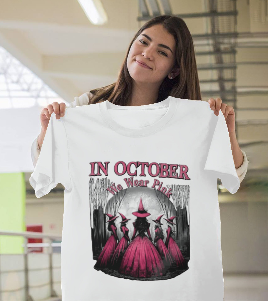 In October We Wear Pink Five Witches Pink Dresses Forest Moon T-Shirt