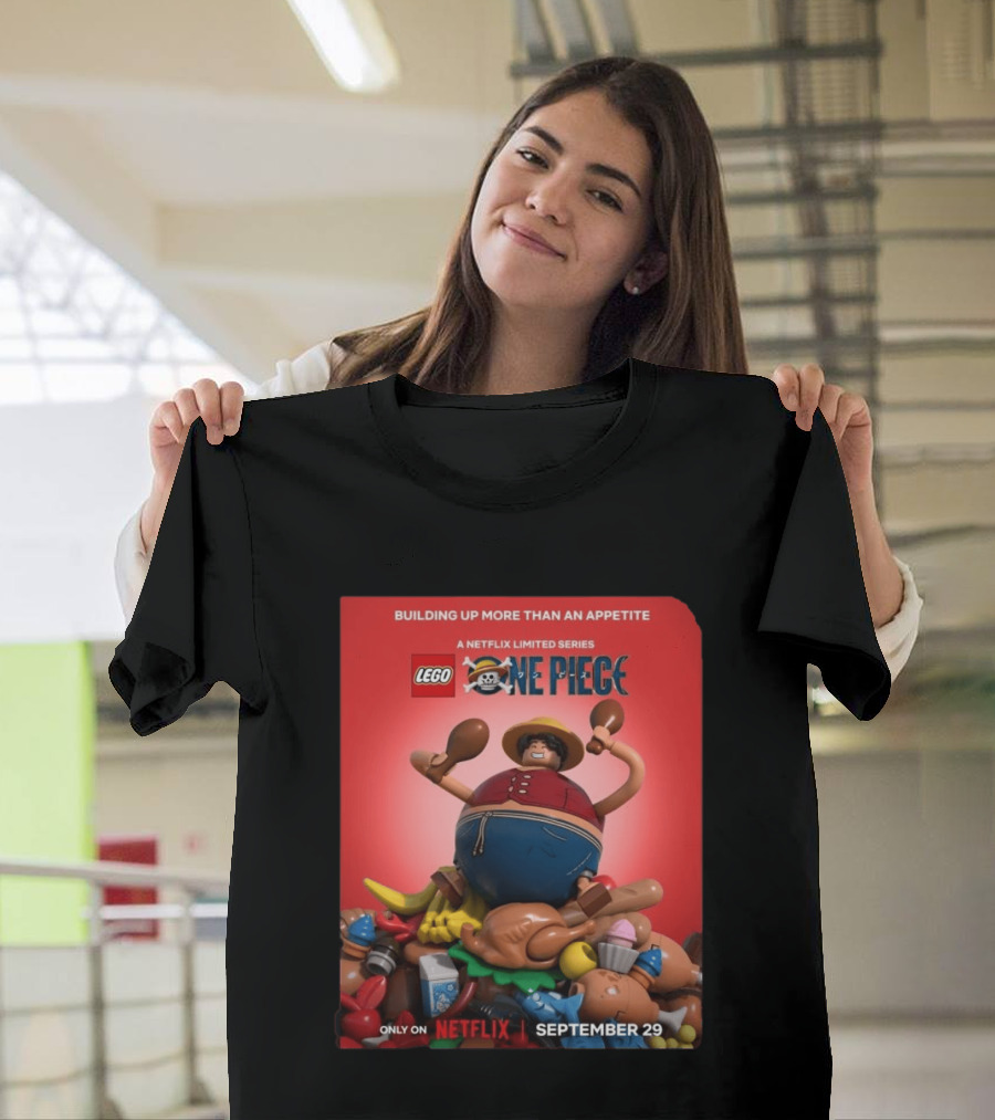 LEGO One Piece Building Up More Than An Appetite A Netflix Limited Series September 29 T-Shirt
