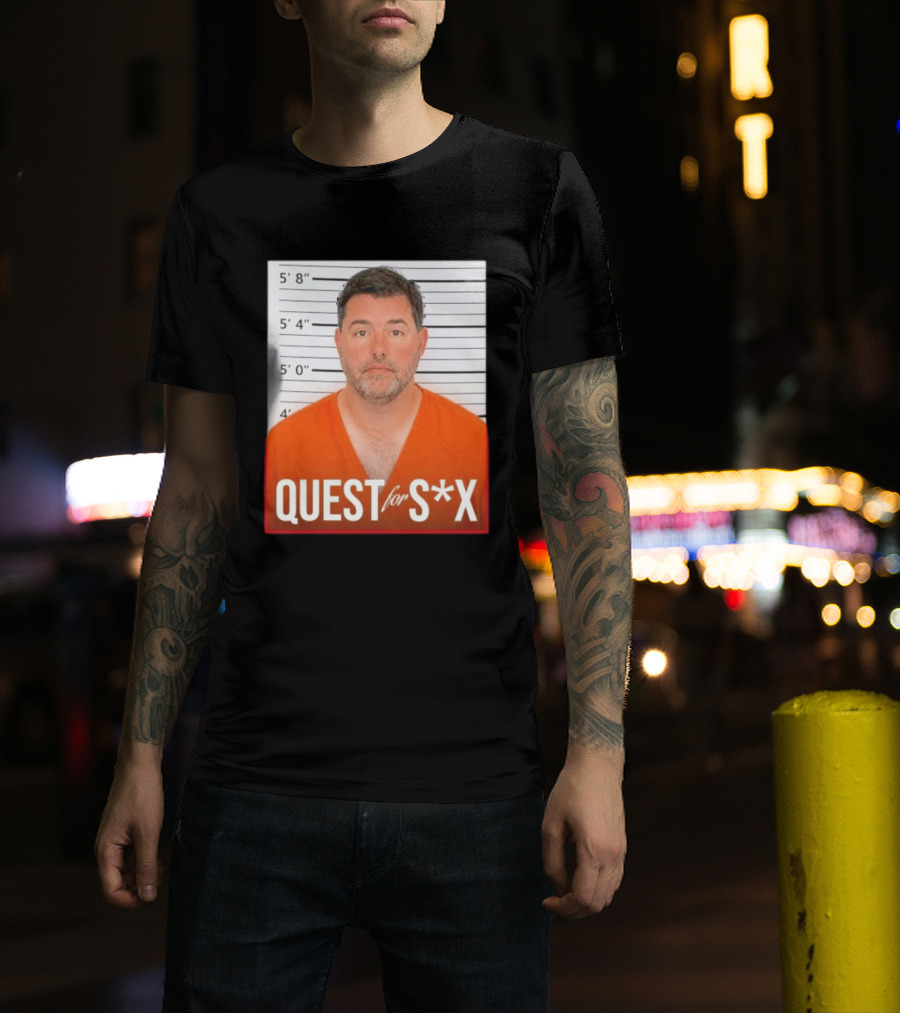 Quest For SX Shot Funny Prison Lineup T-Shirt