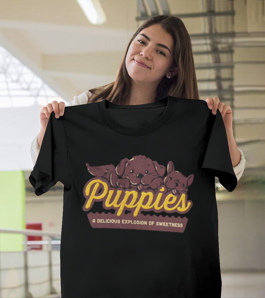 Puppies A Delicious Explosion Of Sweetness Three Dogs Cute T-Shirt