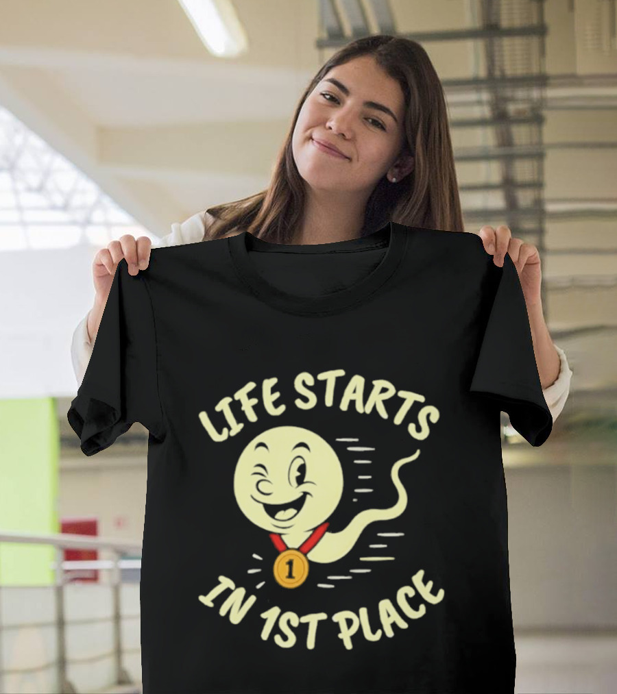 Life Starts In 1st Place Winking Medal Winning Smile T-Shirt