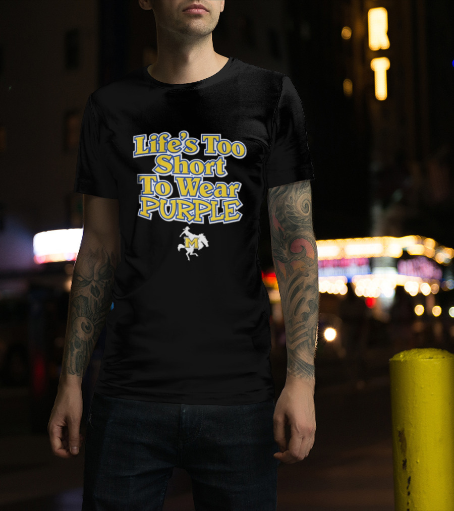 Life's Too Short To Wear Purple Yellow Blue Text With Cowboy Riding Bucking Horse T-Shirt