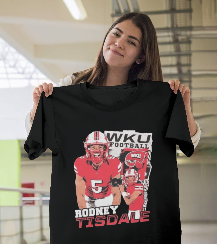 Rodney Tisdale WKU Football Western Kentucky Hilltoppers T-Shirt