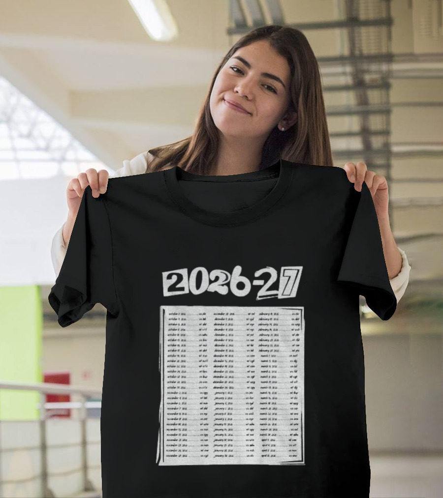 2026 2027 San Jose Sharks Team Hockey Match Date Schedule T-Shirt