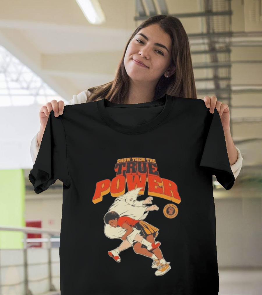 Show Them The True Power One Hit Many Lessons Basketball Spirit T-Shirt