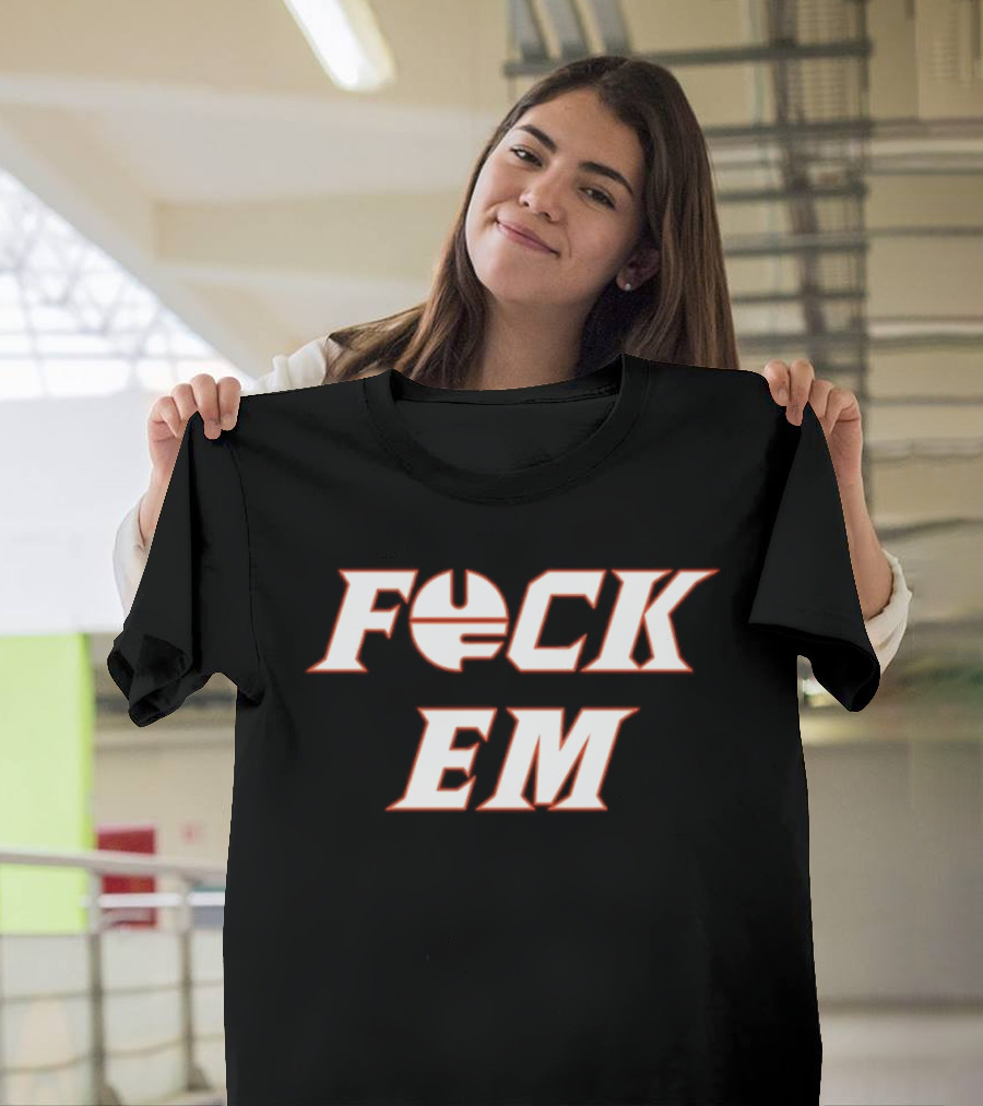 F*CK EM Sports Sports Themed Clothing T-Shirt