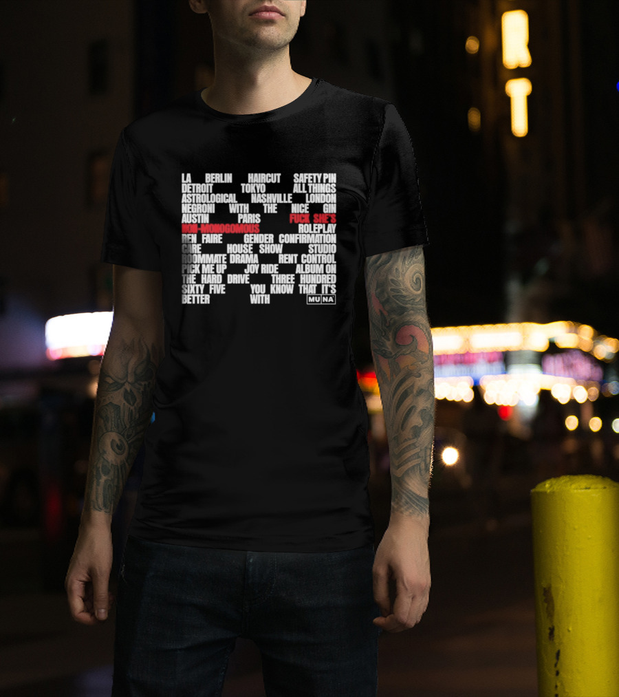 Muna Non Monogamous Indie Pop Music Lyrics Exploration T-Shirt