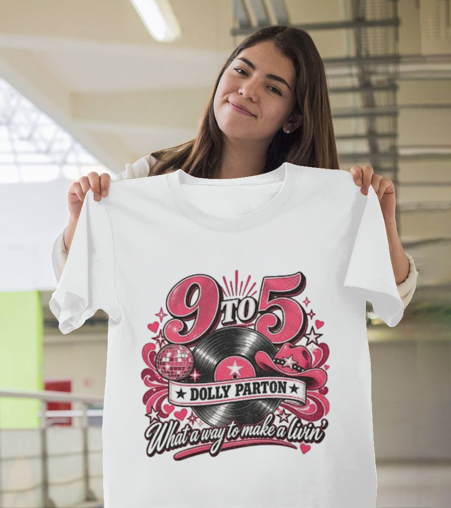9 To 5 Dolly Parton What A Way To Make A Livin' Disco Cowgirl Hat Vinyl Record T-Shirt