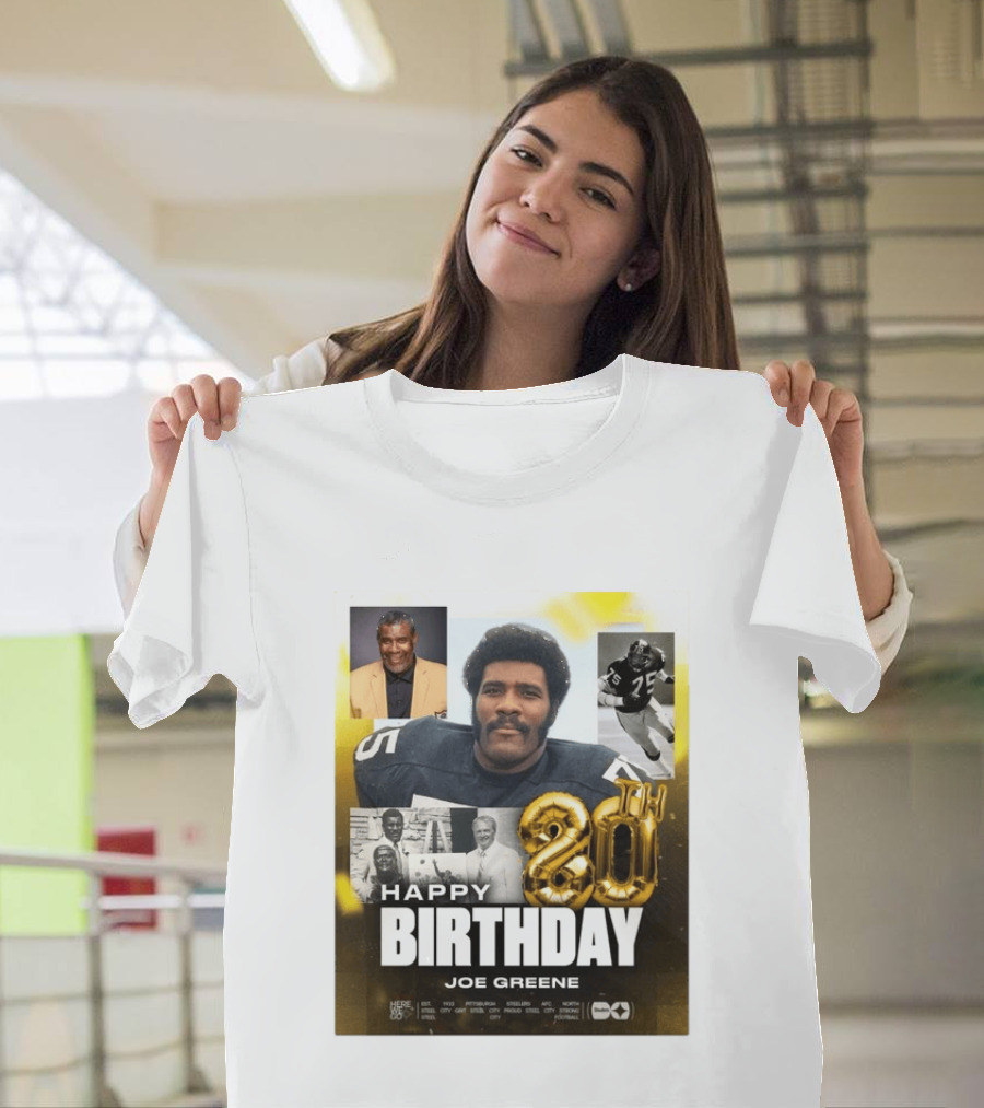 Happy 80th Birthday Joe Greene Pittsburgh Steelers 75 NFL Legend Iconic Moments T-Shirt