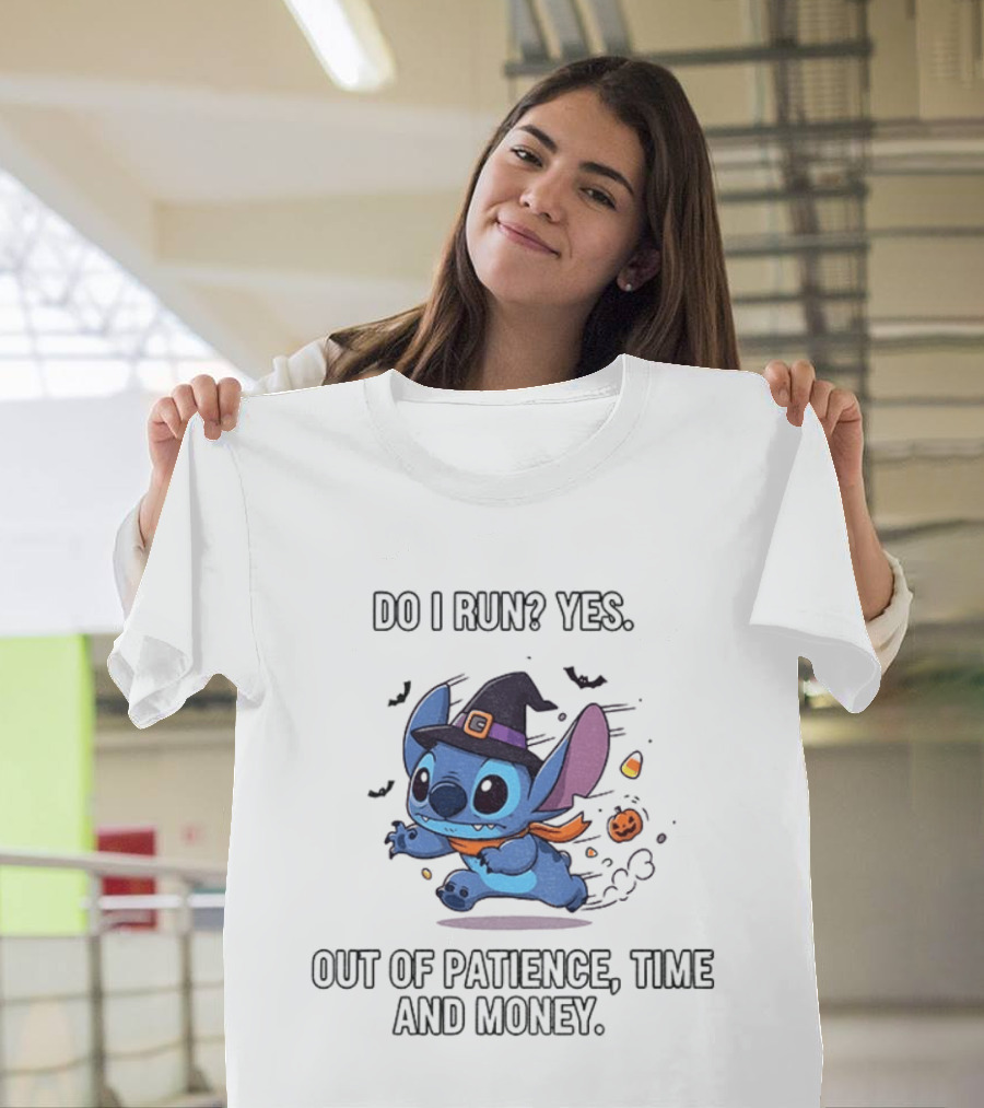 Stitch Witch Do I Run Yes Out Of Patience Time And Money Halloween T-Shirt