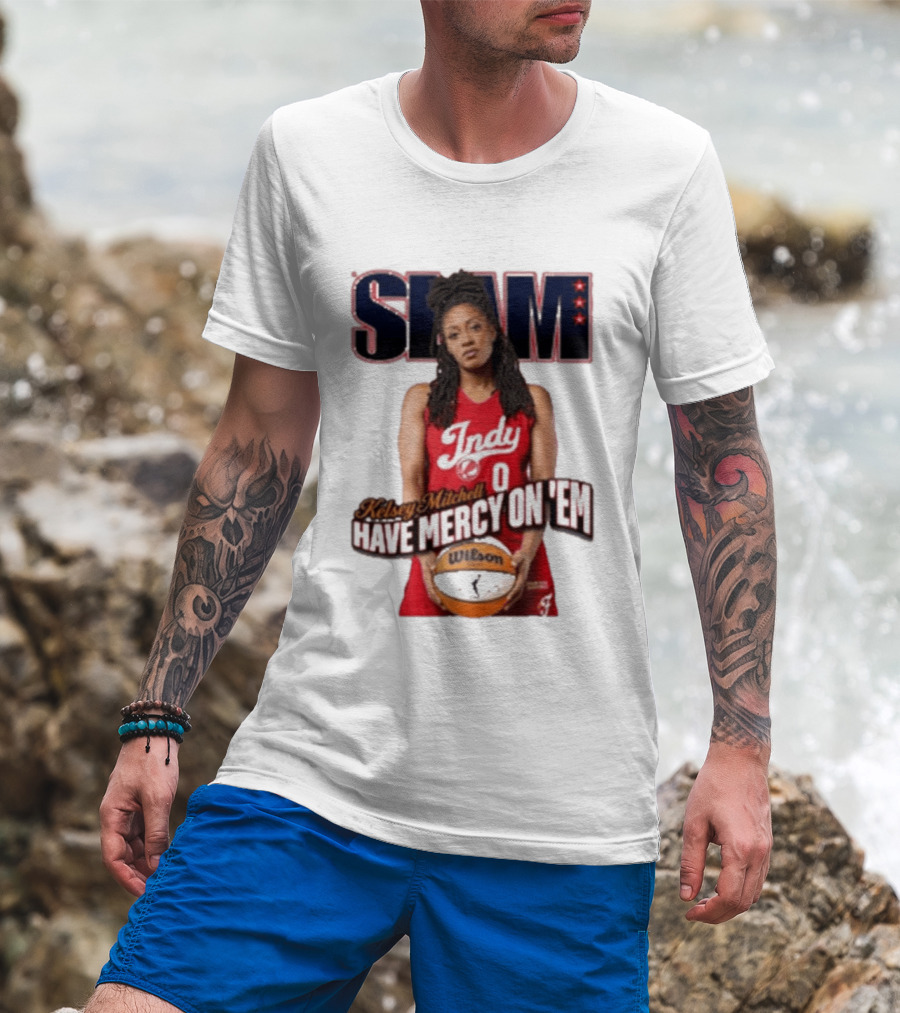 SLAM Indy Kelsey Mitchell Have Mercy On 'Em Basketball T-Shirt
