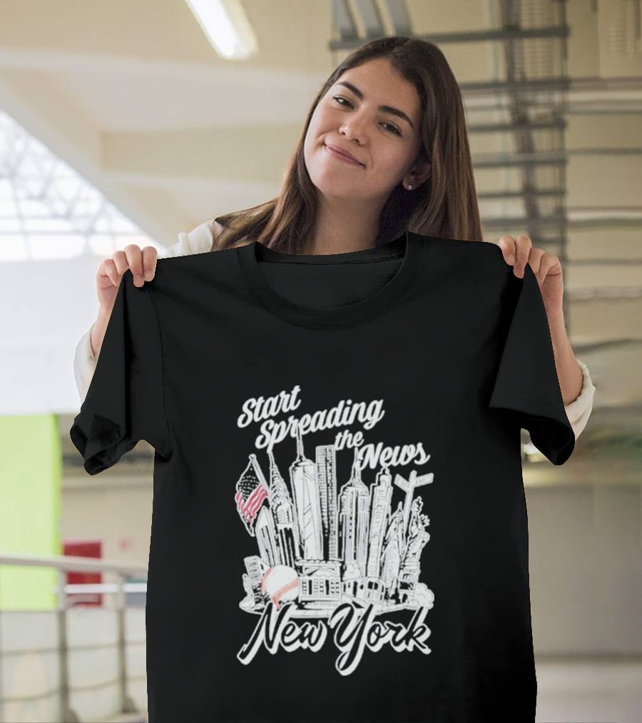 New York Start Spreading The News Skyline American Flag Baseball T-Shirt