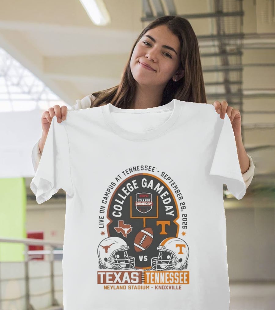 Live On Campus ESPN College GameDay Texas Vs Tennessee Neyland Stadium September 26 2026 T-Shirt