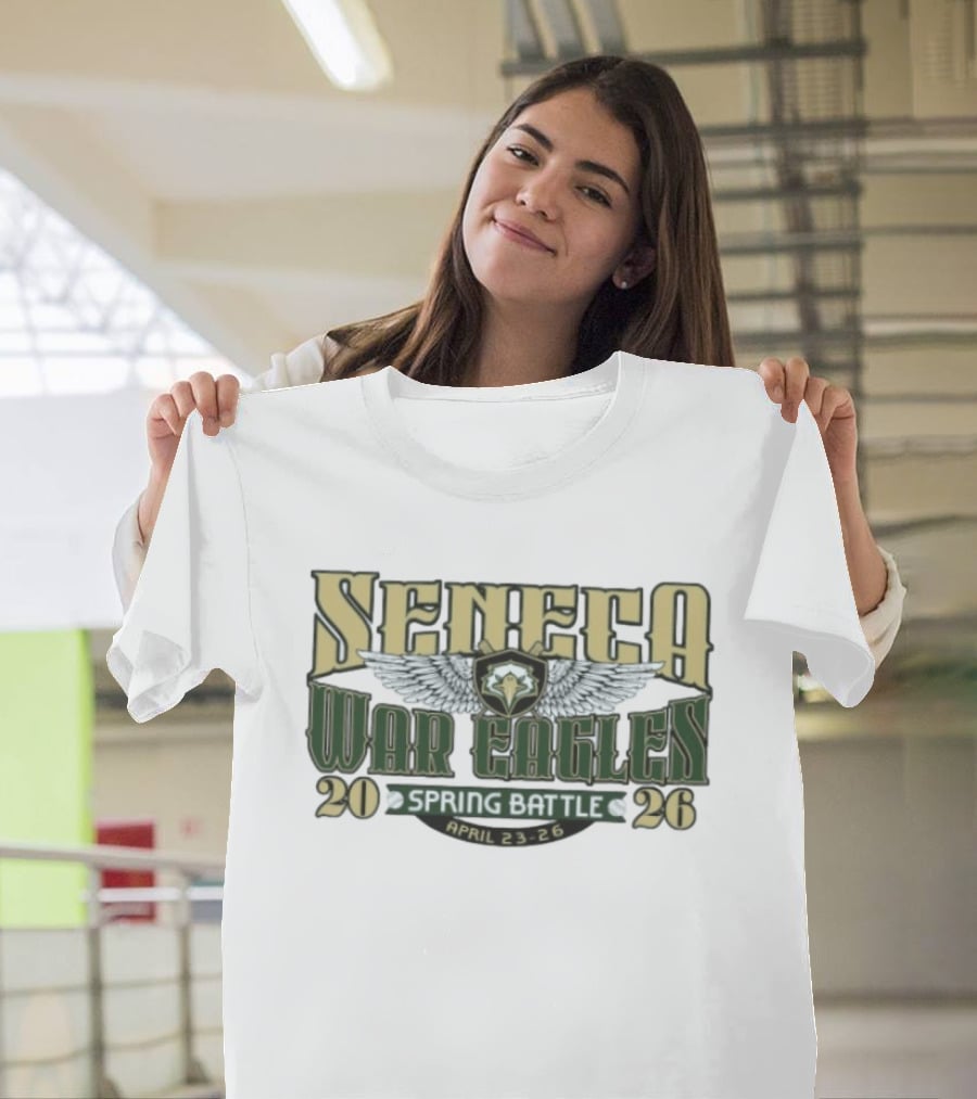Seneca War Eagles Spring Battle April 23 26 2026 Tournament T-Shirt