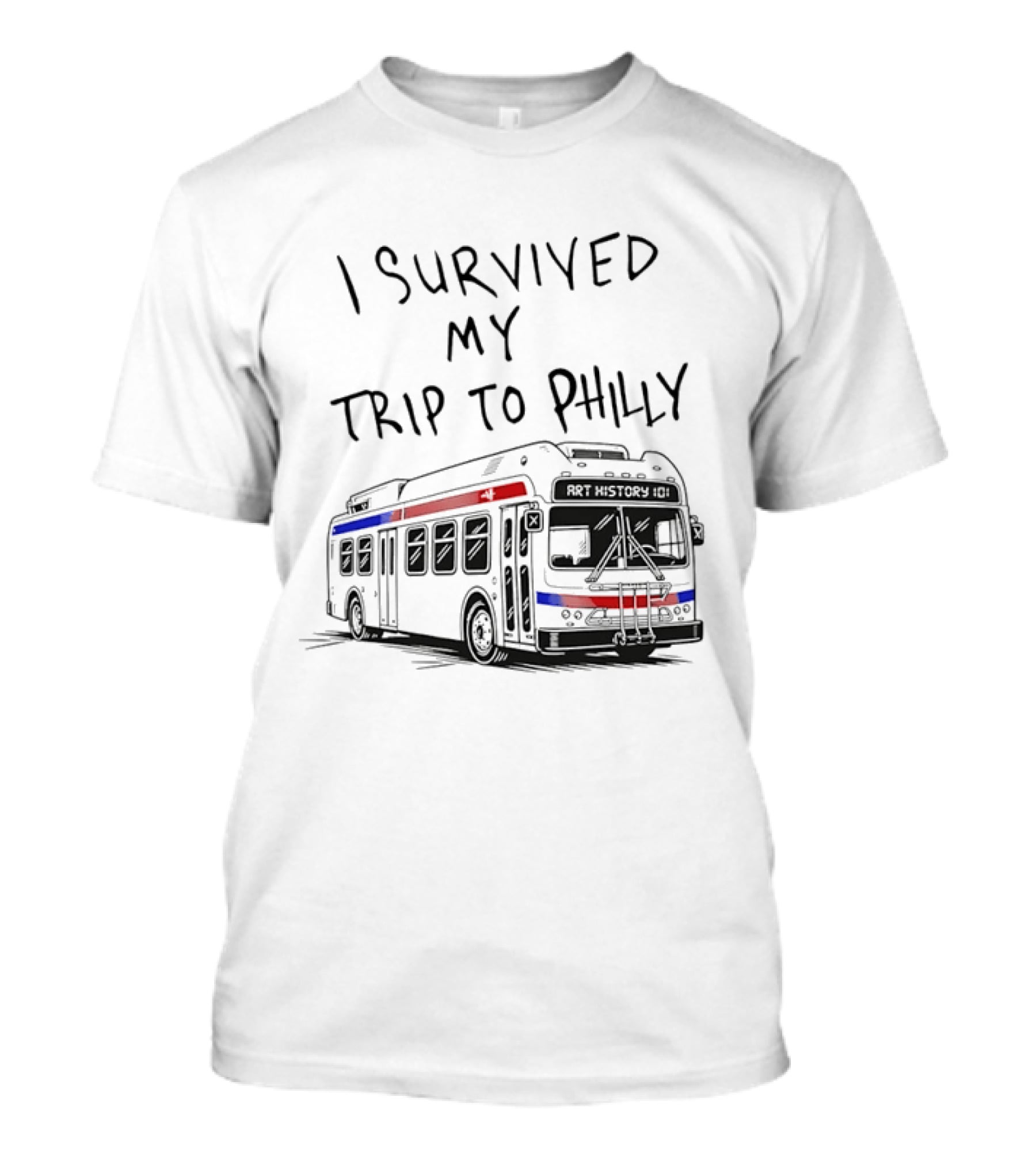 I Survived My Trip To Philly Bus Adventure T-Shirt
