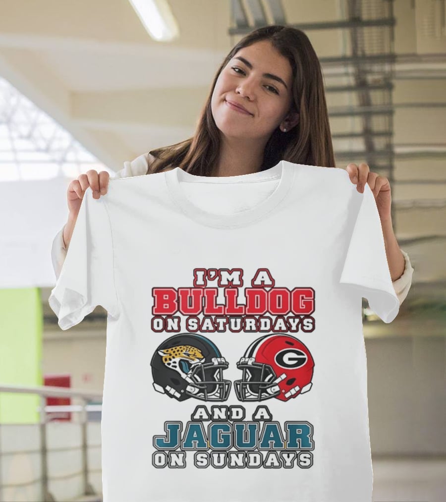 I'm A Bulldog On Saturdays Georgia Bulldogs And A Jaguar On Sundays Jacksonville Jaguars T-Shirt