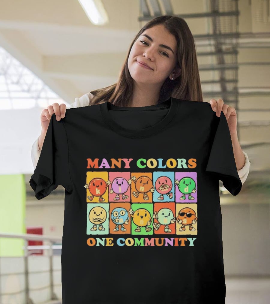 Many Colors Kindness One Community Cartoon Characters T-Shirt