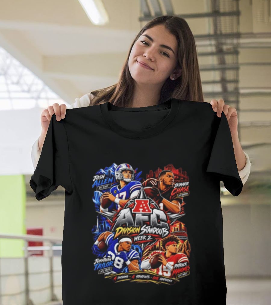 AFC Division Standouts Week 2 Josh Allen Ja'Marr Chase Jonathan Taylor Patrick Mahomes T-Shirt