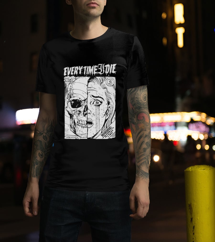 Every Time I Die Weird Tales Horror Warning Skull Face Half Human T-Shirt
