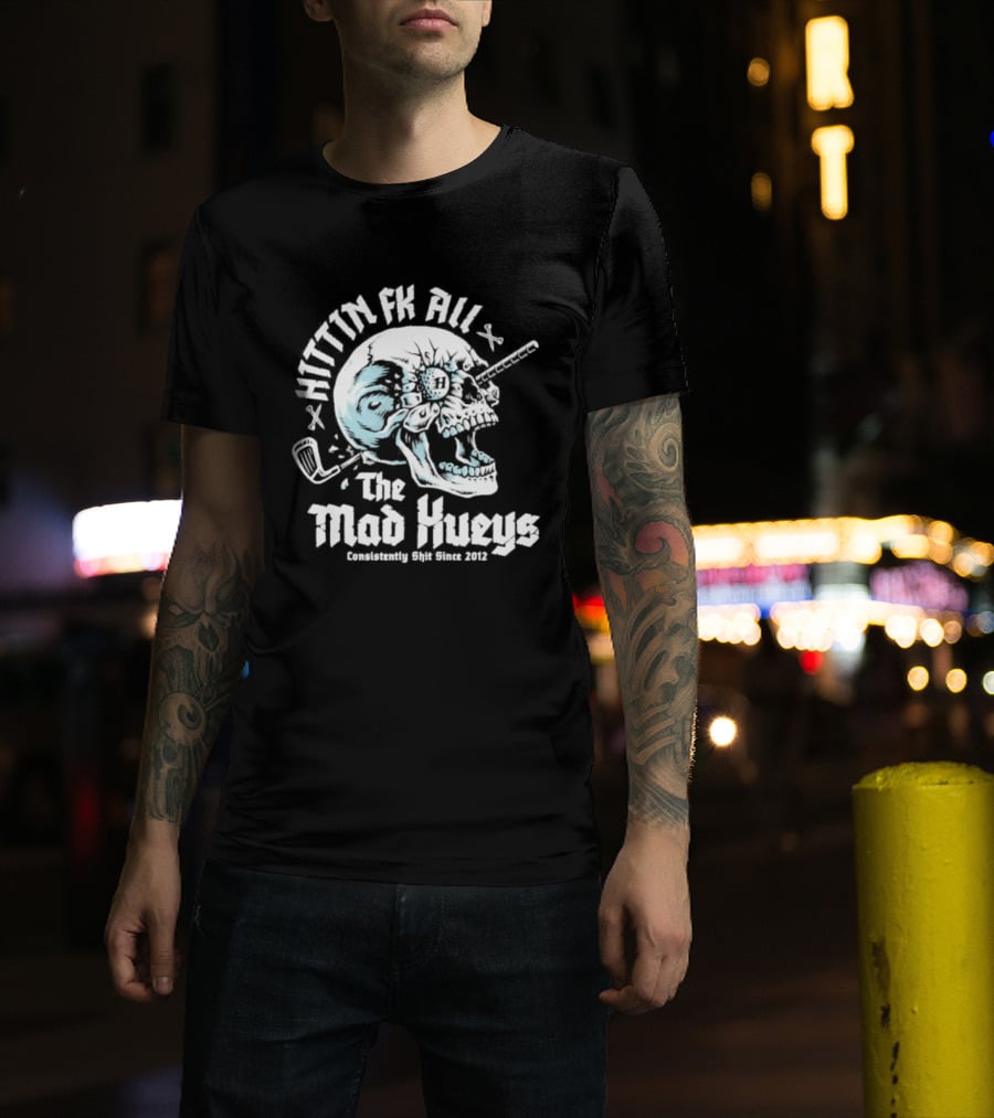 The Mad Hueys Hittin Fk All Consistently Shit Since 2012 Golf Skull T-Shirt