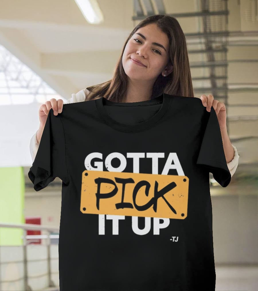 Gotta Pick It Up Ska Reggae Music Dance T-Shirt