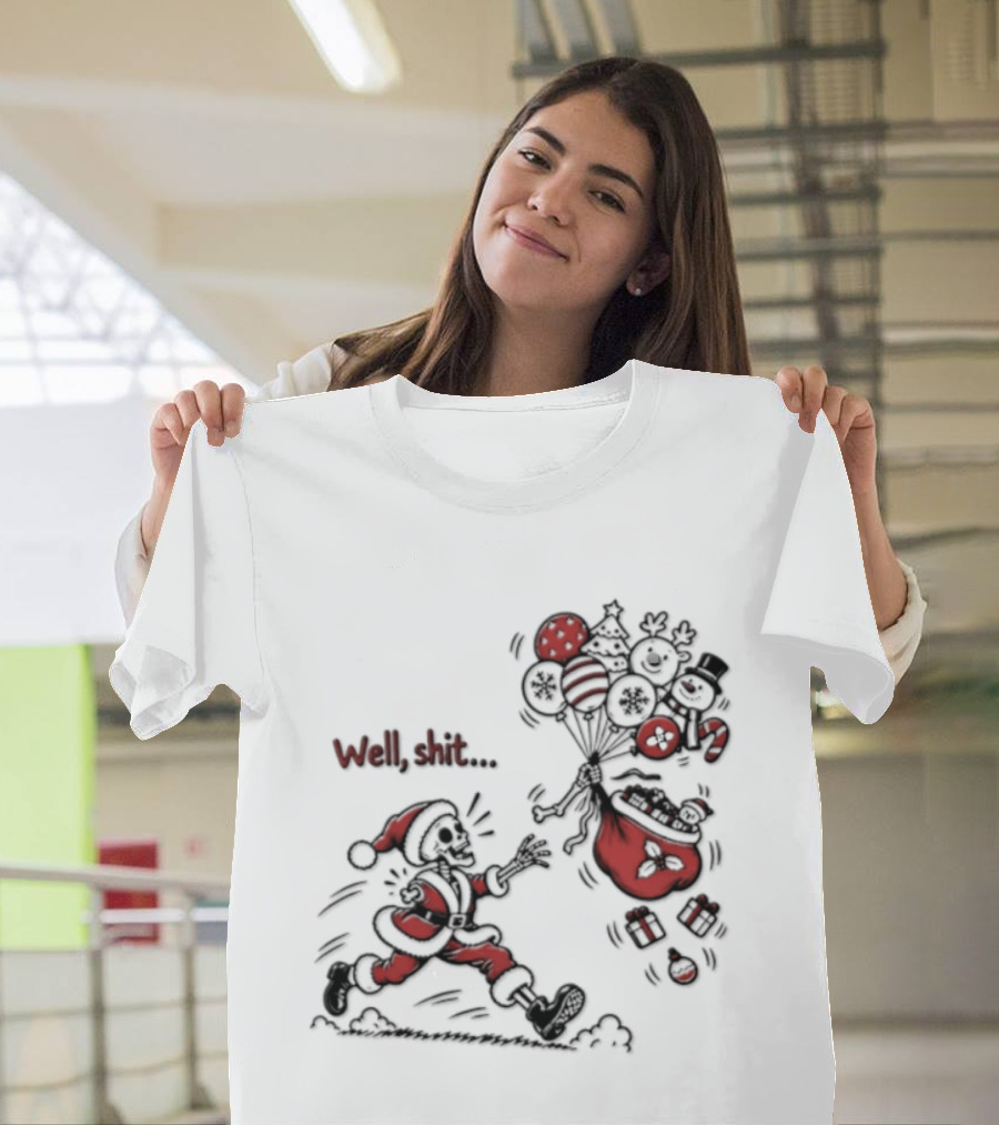 Skeleton Santa Well Shit Christmas Santa Chasing Sweets T-Shirt