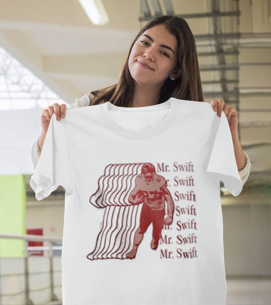 Travis Kelce Kansas City Chiefs Mr Swift Football Player Mr Swift Mr Swift T-Shirt