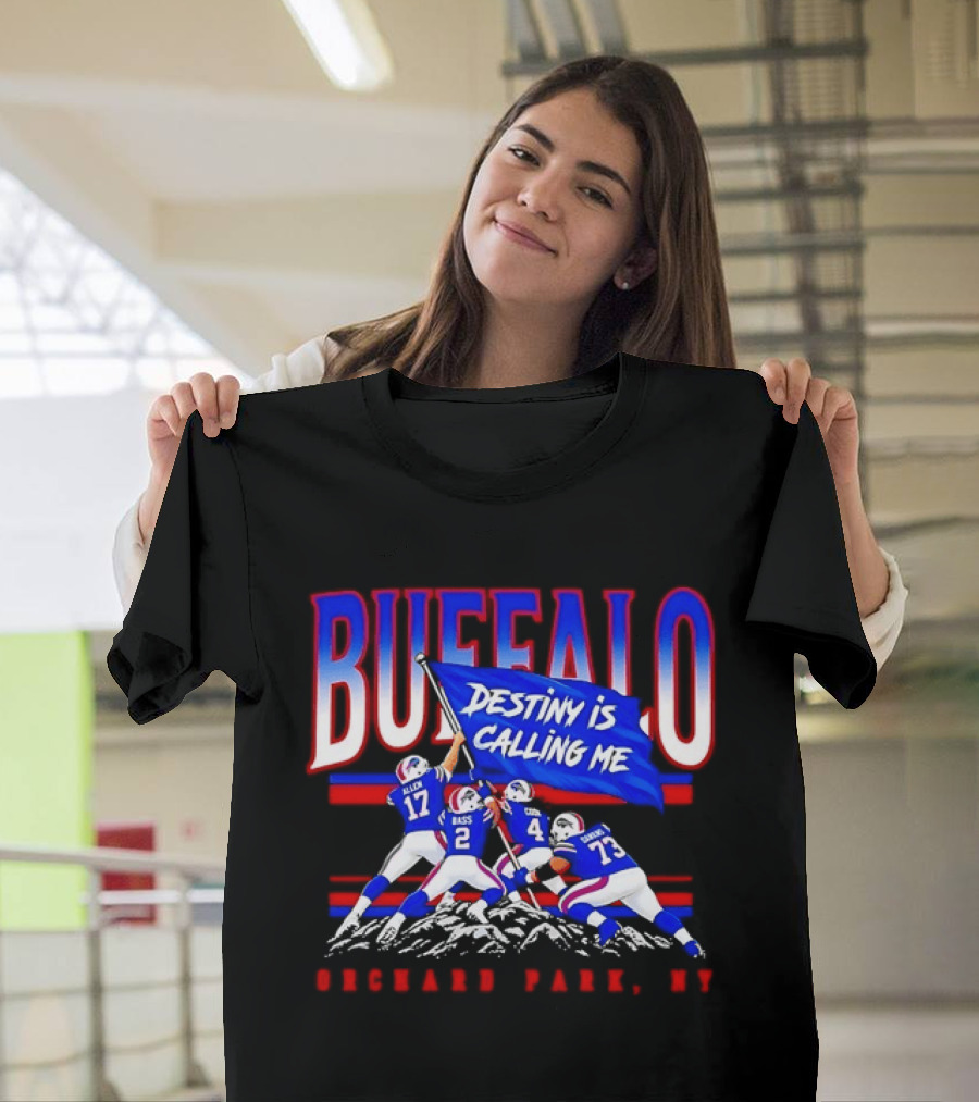 Buffalo Destiny Is Calling Me Allen Bass Cook Dawkins Orchard Park NY T-Shirt