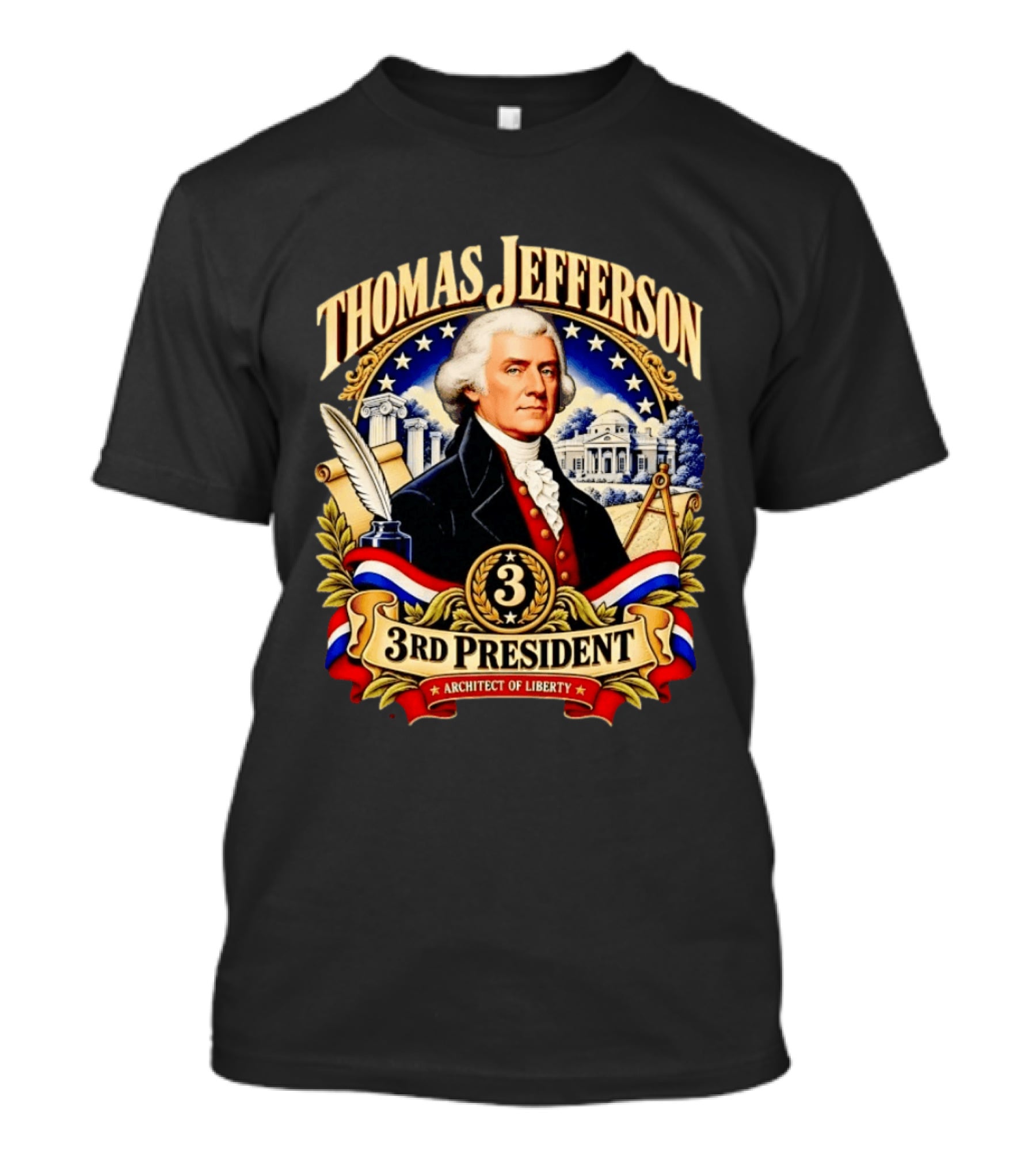 Thomas Jefferson Third President Architect Of Liberty Historic T-Shirt