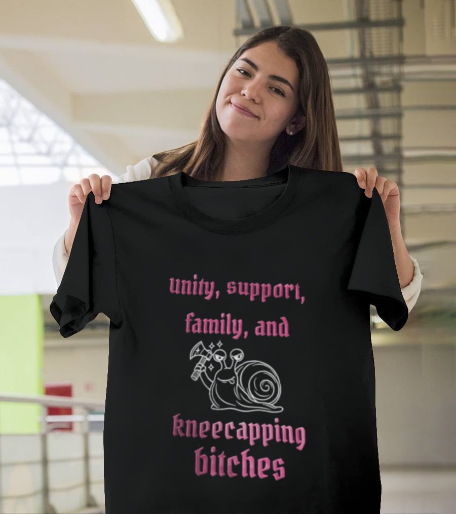 Unity Support Family And Kneecapping Bitches Snail T-Shirt