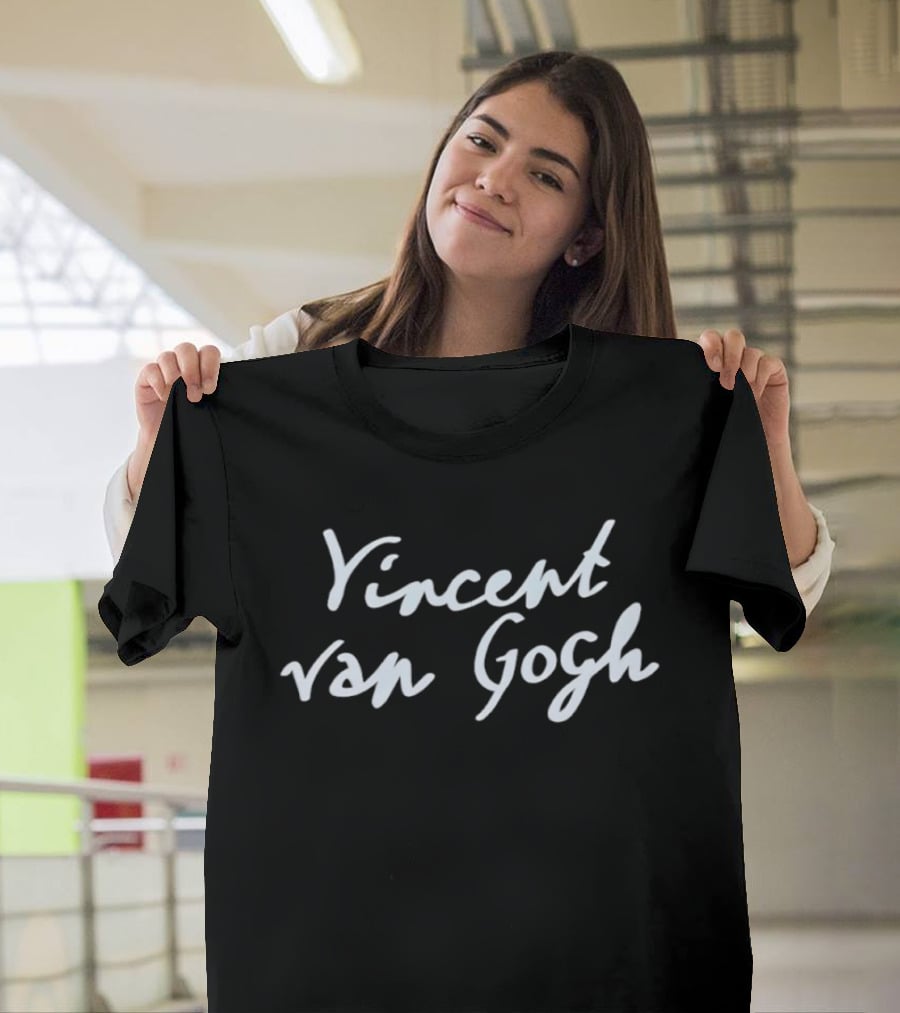 Vincent Van Gogh Artist Painter Post Impressionism Handwritten Signature T-Shirt