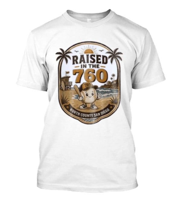 Raised In The 760 North County San Diego Beach Baseball Palms Waves Lifeguard Tower T-Shirt