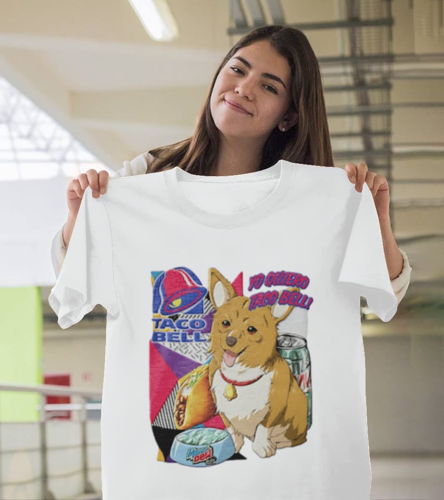 Taco Bell Yo Quiero Taco Bell Brown Corgi Dog Mountain Dew T-Shirt