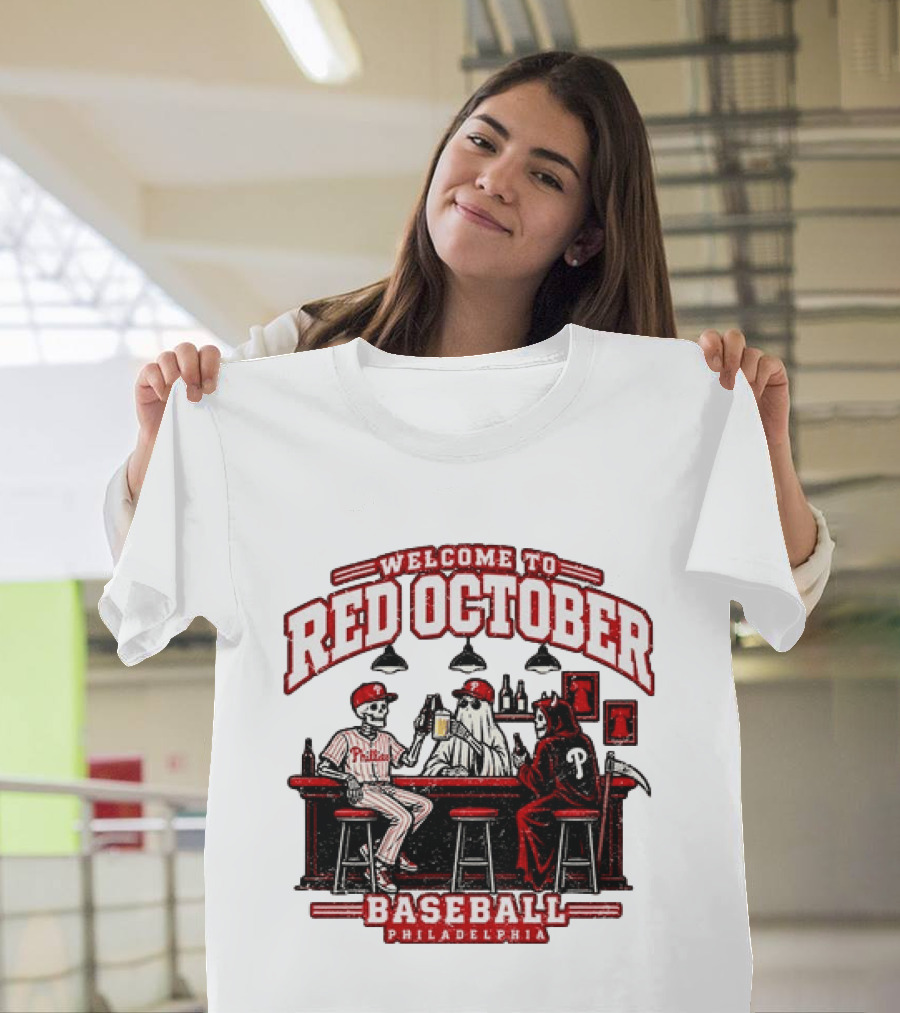 Welcome To Red October Baseball Philadelphia Halloween Skeletons And Ghost At Bar T-Shirt