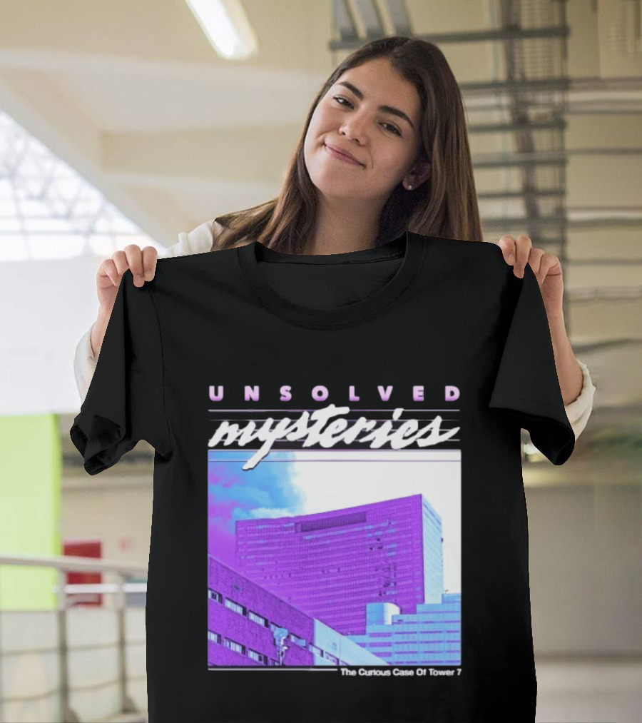 Unsolved Mysteries The Curious Case Of Tower 7 Retro Building T-Shirt