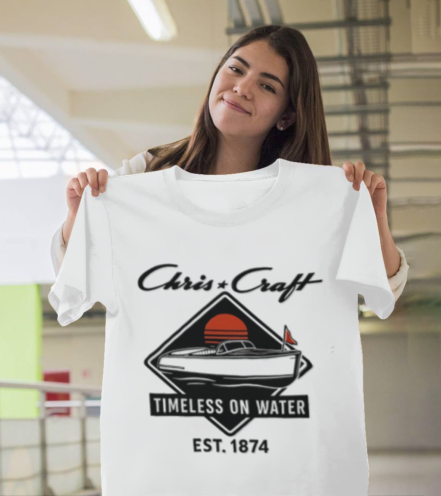Chris Craft Vintage Boating Timeless On Water Est 1874 T-Shirt