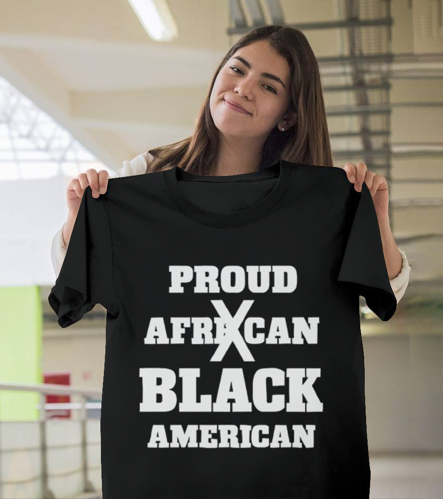Proud African Black American Heritage Cultural Identity T-Shirt