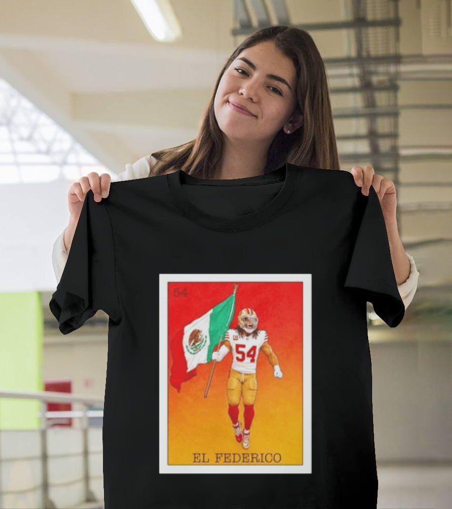 Fred Warner San Francisco 49ers El Federico Loteria Card Mexican Flag Icon 54 T-Shirt