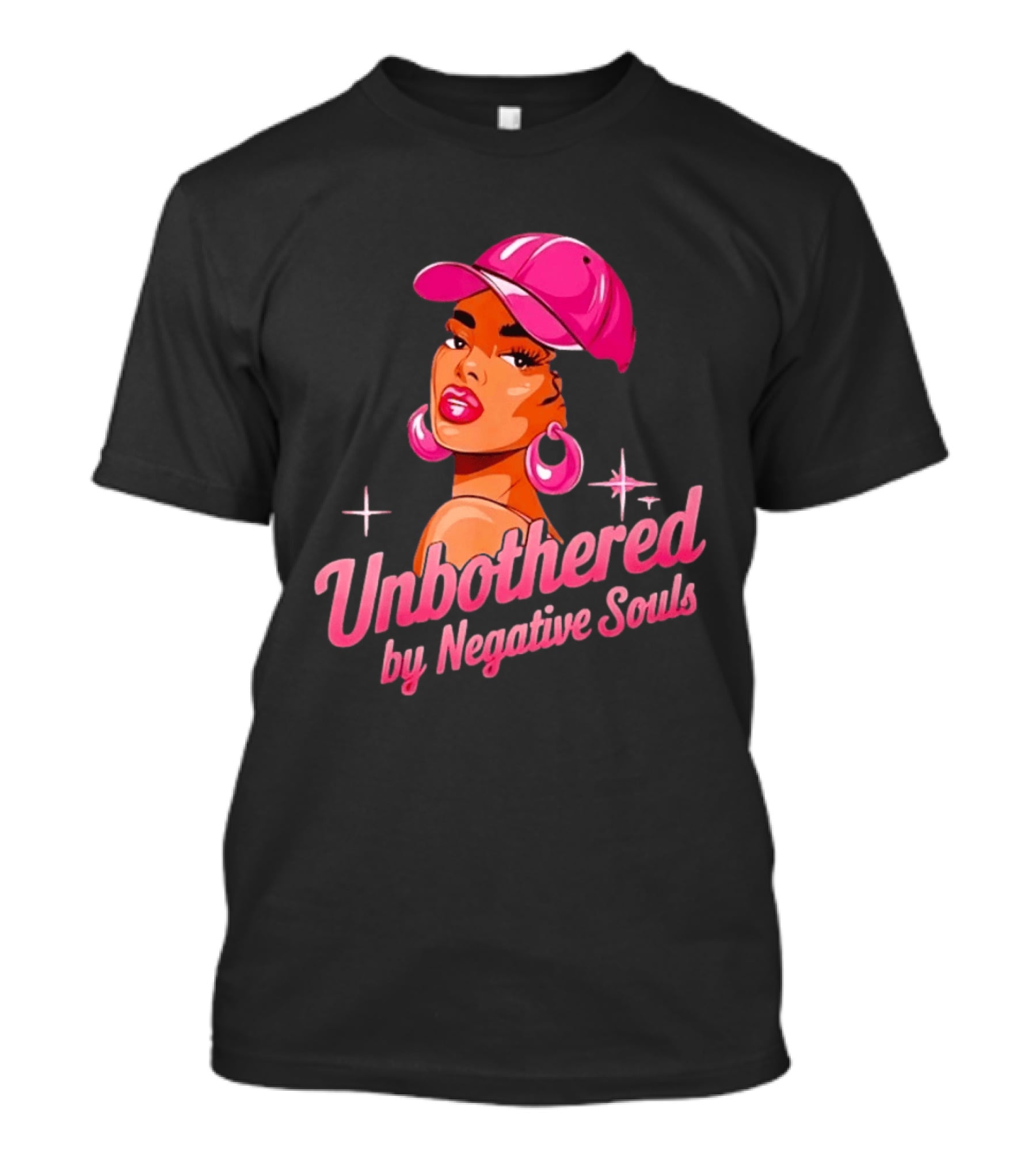Unbothered By Negative Souls Pink Hat Positive Vibes T-Shirt